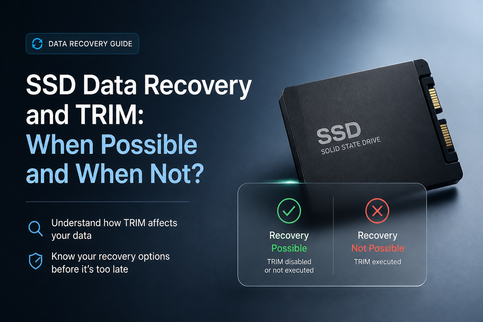 SSD Data Recovery and TRIM: When Possible and When Not?