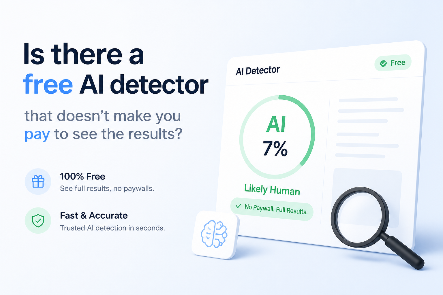 Is there a free AI detector that doesn’t make you pay to see the results?